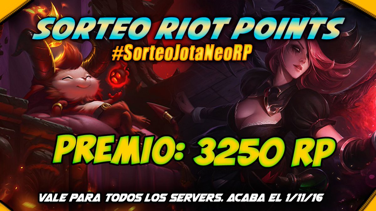 JotaGuinsoo's tweet photo. 🔥SORTEACO 3250 RP🔥 ➡️ https://t.co/Cve4f5xNQX ⬅️👺  junto a @Neologue 
¿Qué comprarás con ellos? Más info en la imagen 😀😀😀 #SorteoJotaNeoRP 🔥 https://t.co/f5LD2LH4VE