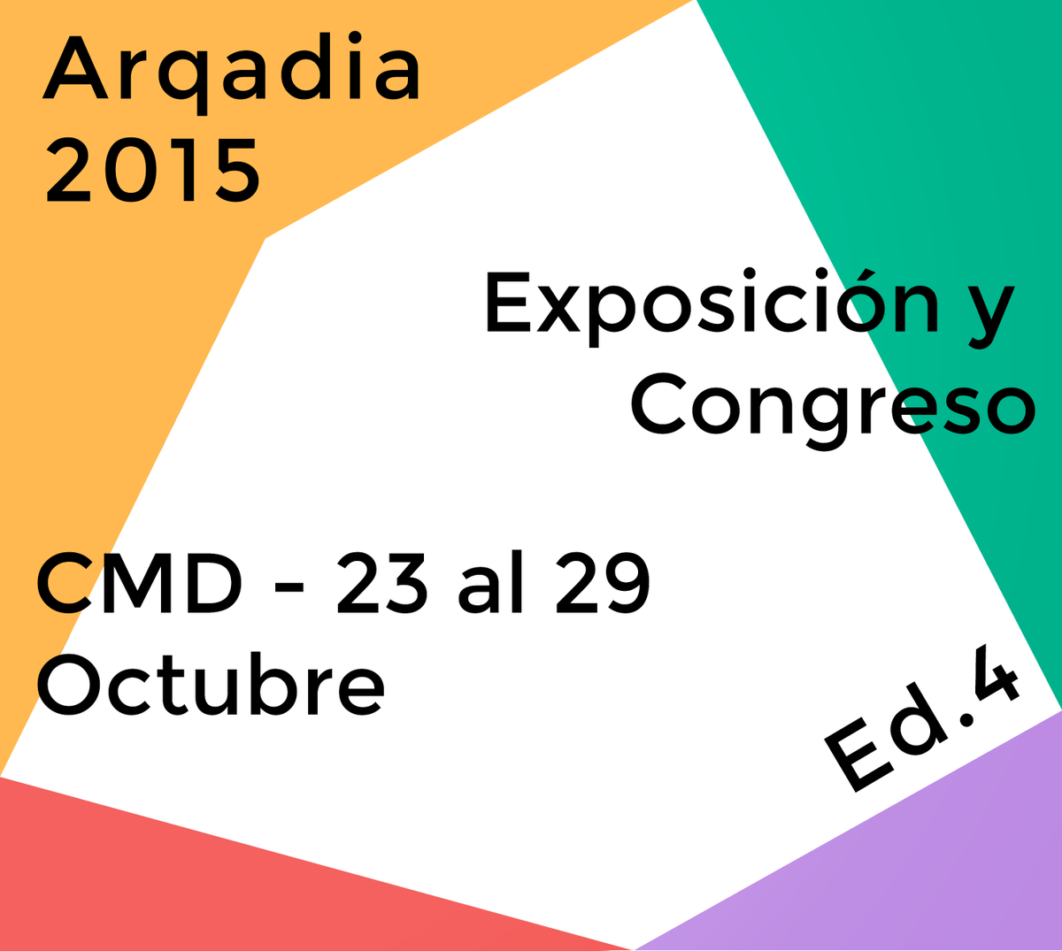 Muestra y Congreso #ARQADIA2015

Te esperamos del 23 al 29 de octubre en el #CMD, para recorrer la muestra de los ganadores de ARQADIA 2015.