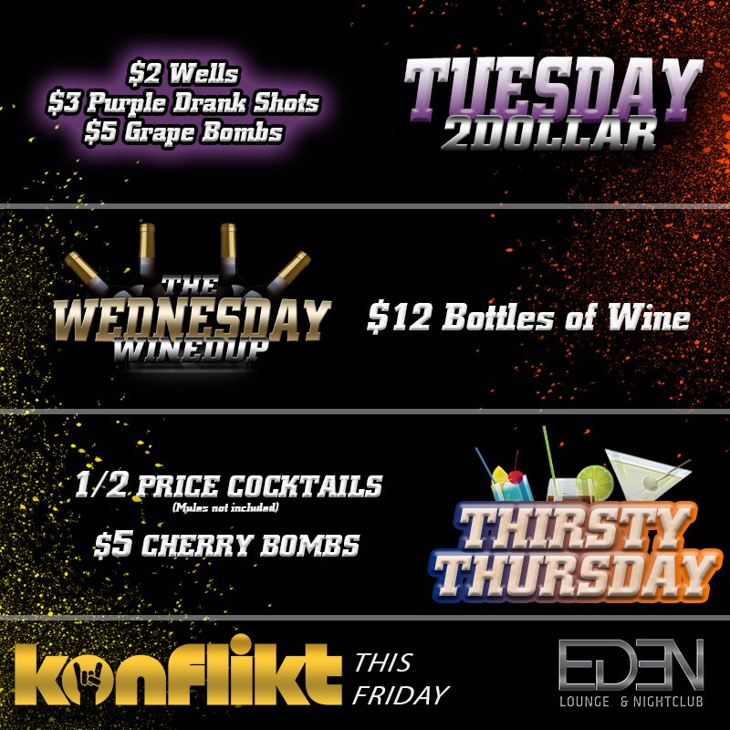EDENLoungeIC's tweet photo. TUESDAY means $2 Wells tonight! Check out the rest of the lineup this week! #BESTWEEKLY https://t.co/BemDGrnTwr