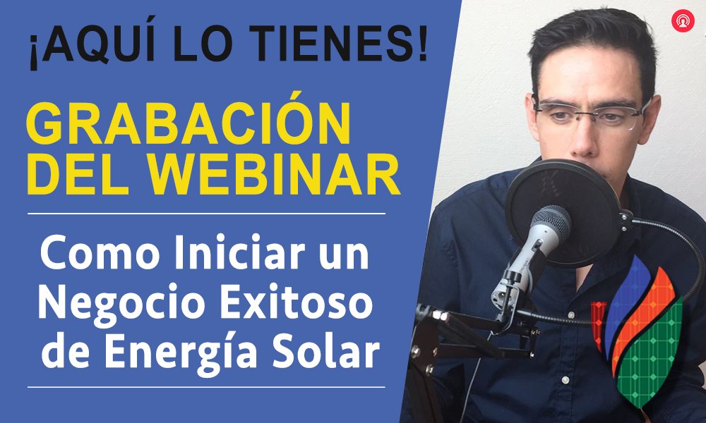 cemaerorg's tweet photo. Webinar "Negocios con #Energía #Solar" que hemos tenido. Lo prometido es deuda, les comparto la grabación https://t.co/zNYQJGr3MH #webinar https://t.co/slypGby8ml