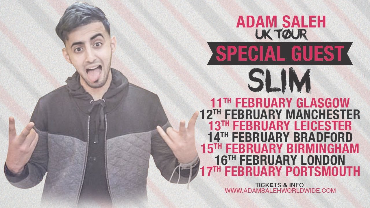 Adam Saleh News on Twitter: "Special guest for the UK tour ...