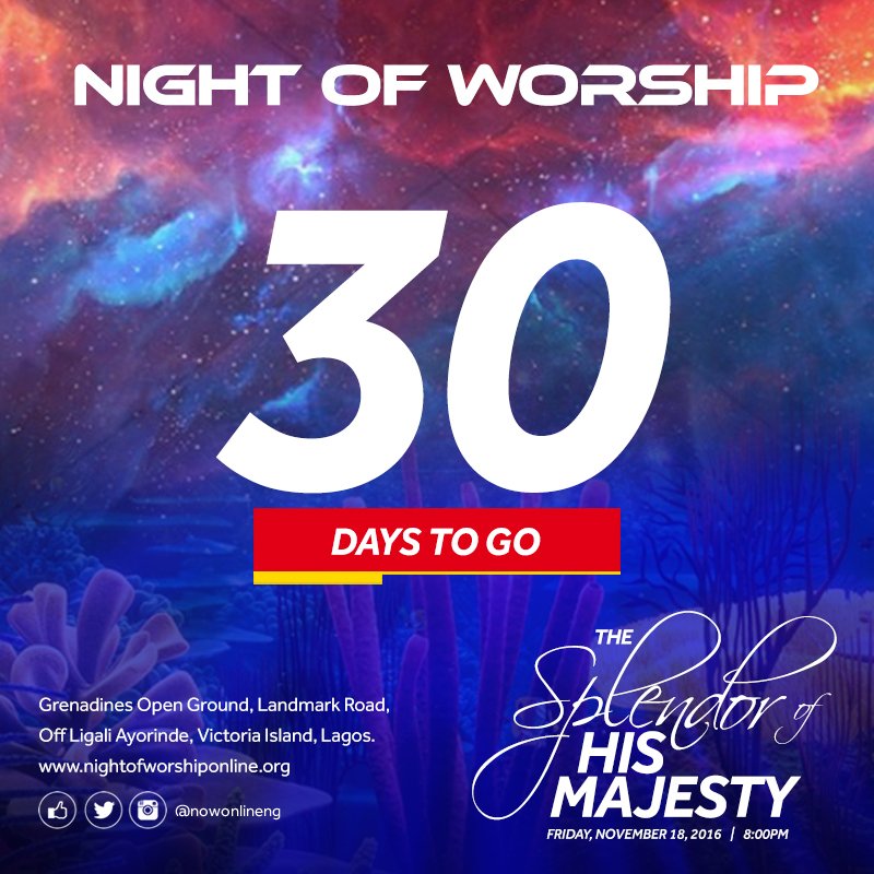theonlyebuka's tweet photo. 30 days to go #NOW2016 #InTheSplendorOfHisMajesty Cc @nowonlineng @TravisGreeneTV @sonniebaduuk @nathanielblow and many more https://t.co/oetlpZfwv1