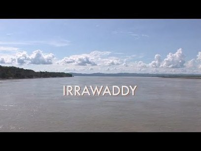 Myanmar and the Irrawaddy River  (Documentary, Discovery, History) sco.lt/7mA5oH #rivercruises