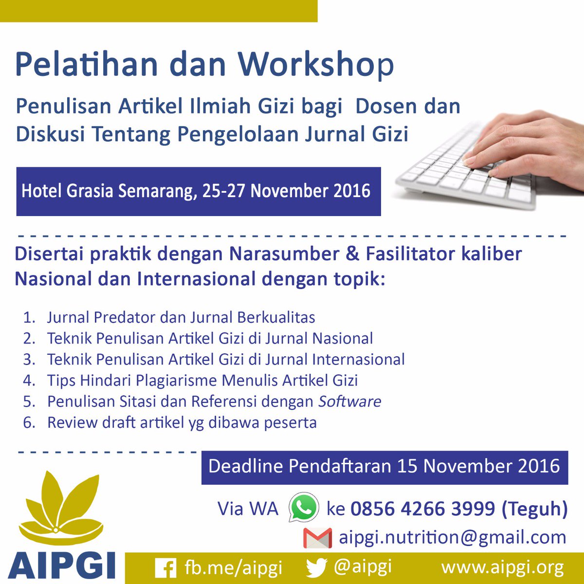 Pelatihan dan Workshop Penulisan Artikel Ilmiah bagi Dosen dan Diskusi Pengelolaan Jurnal Gizi