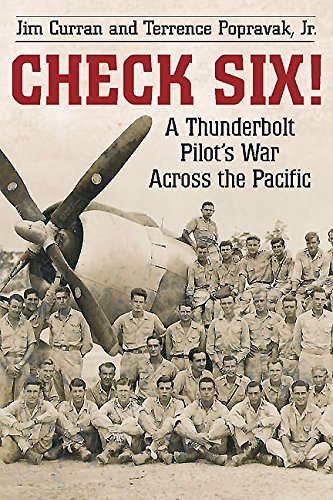 AircraftBooks's tweet image. Check Six!: A Thunderbolt Pilot's War Across the Pacific - bit.ly/1R6pKXK #Aviation #WW2 #AirForce