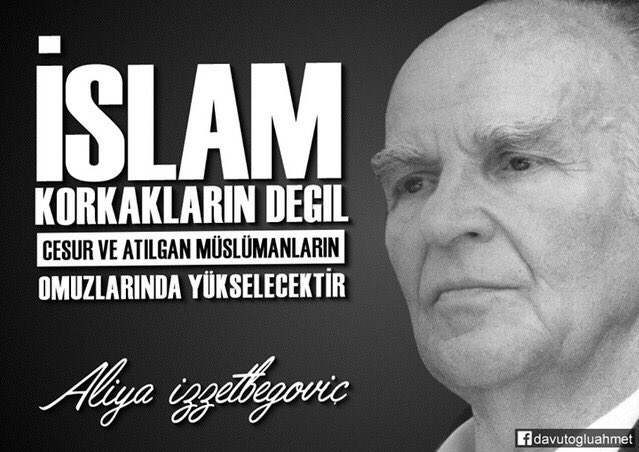 Bilge kral Ali'ya izzetbegoviçin hakka yürüyüşünün 13, yılında Mekanın cennet olsun Bilge kral El FATİHA