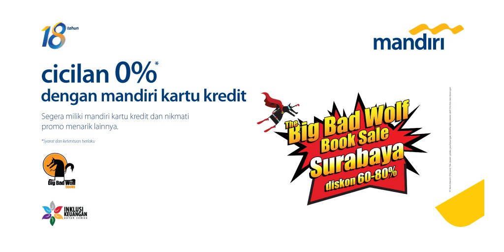 Hadiri Big Bad Wolf Surabaya &amp; gunakan #mandiricard mu untuk menikmati cicilan 0%! bit.ly/bbw-sby