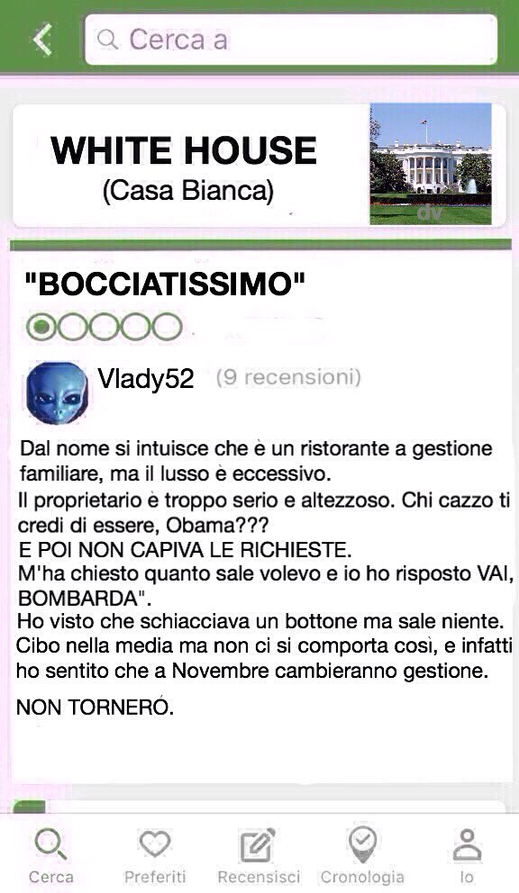 Zziagenio78's tweet photo. Ho visto le recensioni Tripadvisor e sinceramente non capisco tutta questa smania di andare a cenare alla Casa Bianca: https://t.co/eZGhhgNuZE