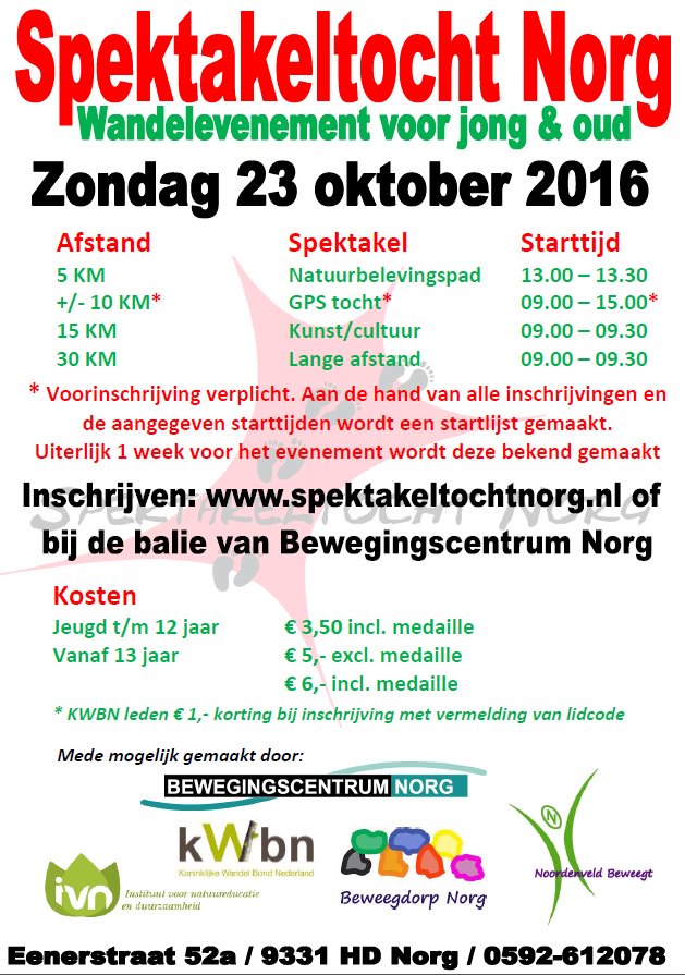 Zondag wordt een prachtige dag. Doe mee met de Spektakeltocht, een fantastisch wandelevenement voor jong &amp; oud! spektakeltochtnorg.nl