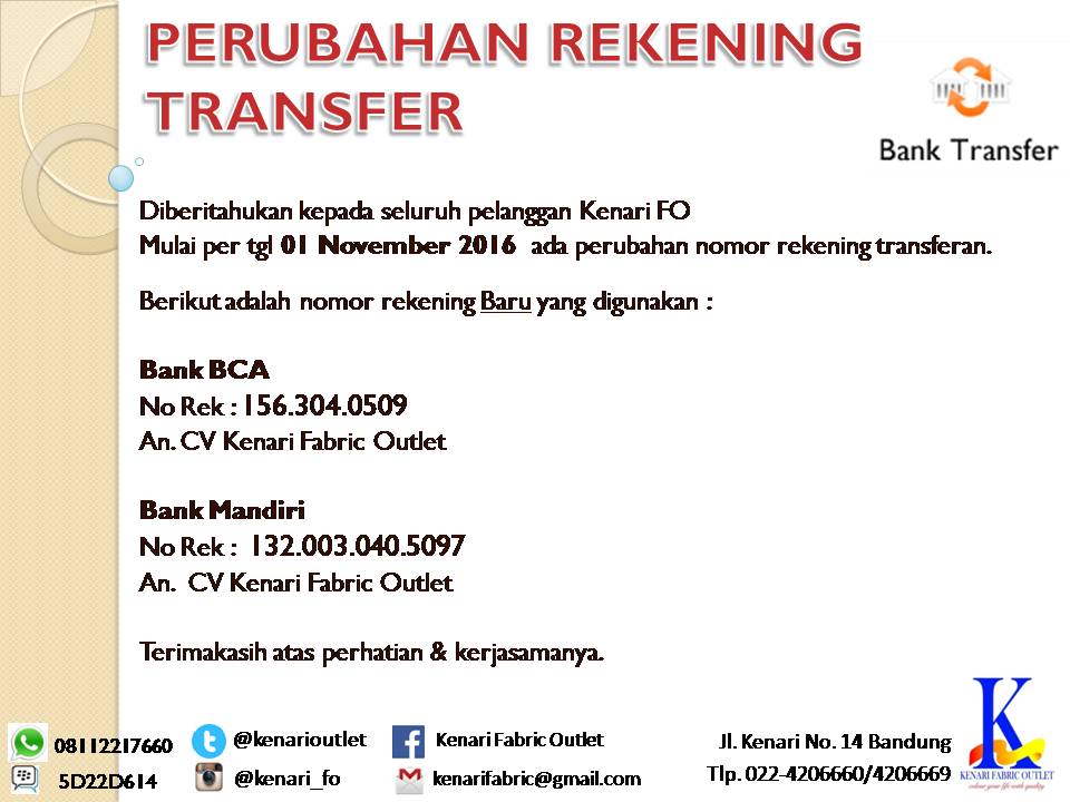 kenarioutlet's tweet photo. Perubahan nomor rekening khusus Transfer https://t.co/oj6mpVU6xW
