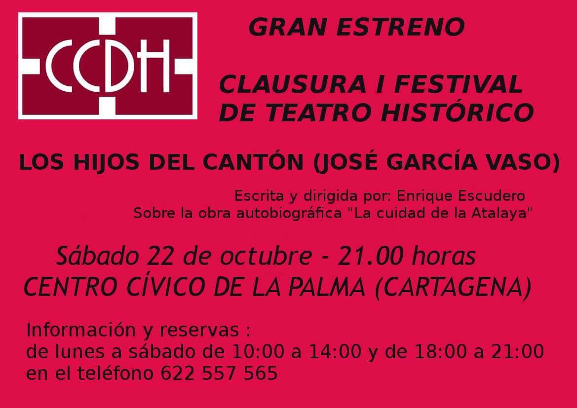 Este sábado 22 de octubre, a las 21:00 en el centro cívico de La Palma...ESTRENO DE "LOS HIJOS DEL CANTÓN" Reservas 622 557 565