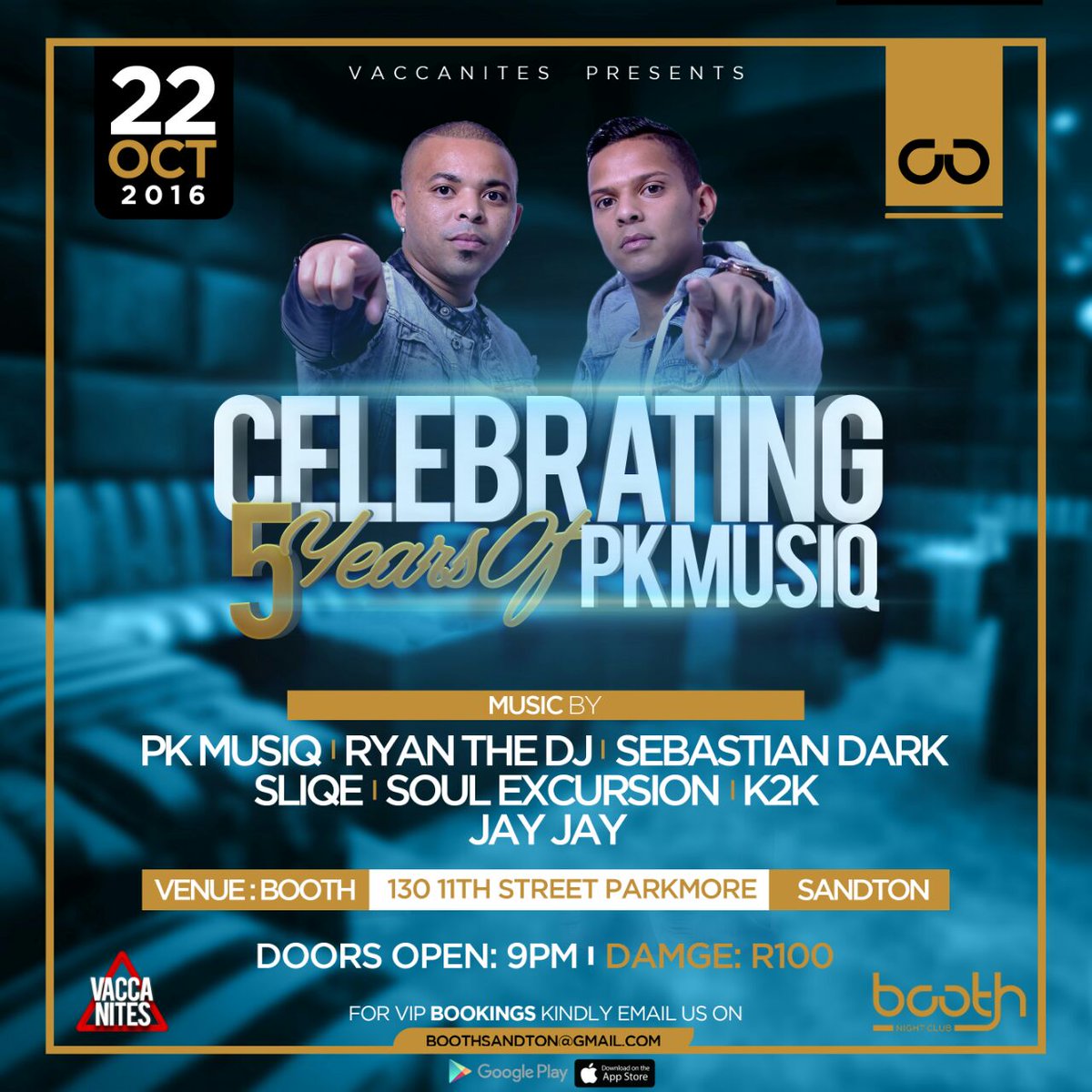 VaccaMatta's tweet photo. The cool kids @PK_Musiq  having 5yr anniversary this Saturday @boothsandton Show them some love and party hard. #VaccaNites #SAUCE https://t.co/WxsTUyHnKL
