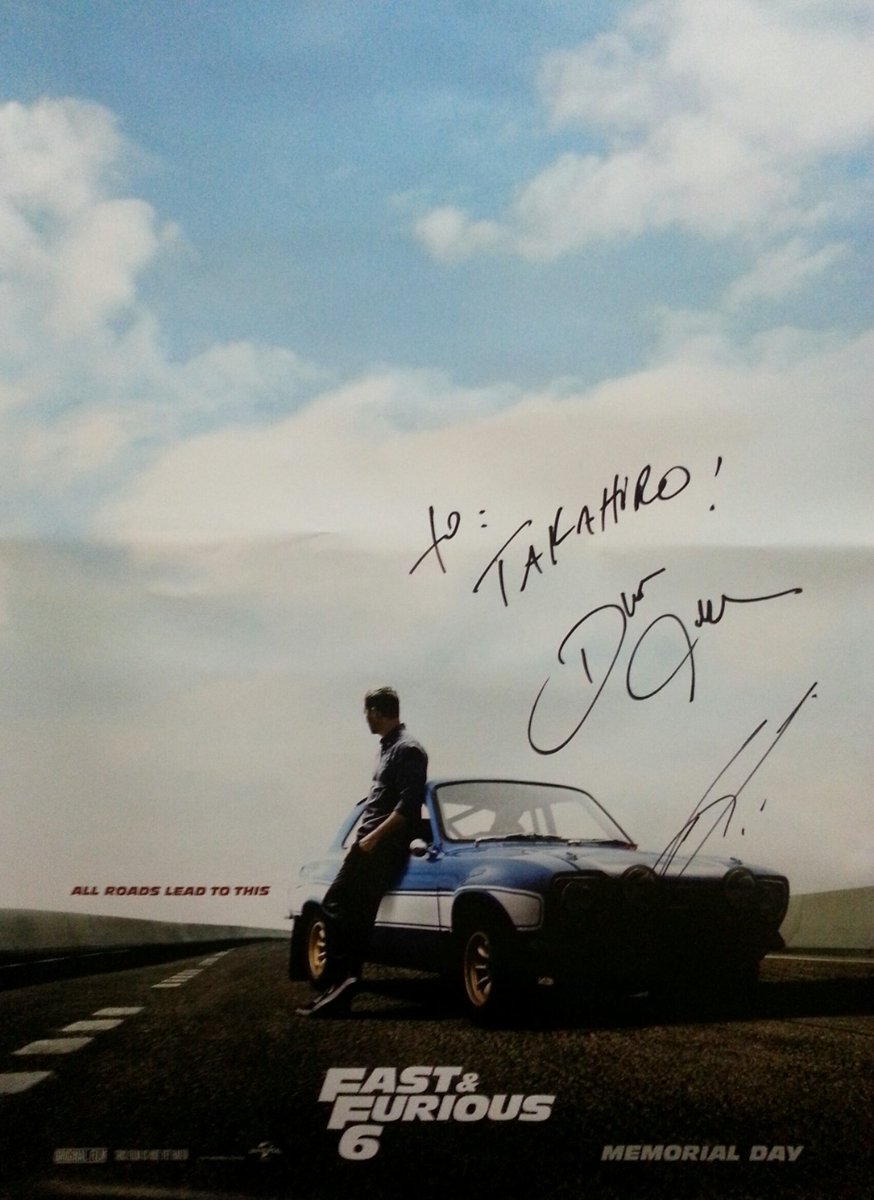 Takahiro 写真集買ってね 今日のスタートレックのカーペット ワイルドスピード6のこのポールウォーカー Verのポスターはやっぱりかっこいいな ジャスティンリン監督のサイン１番嬉しかったかもー Fast Furious6 スタートレックjp