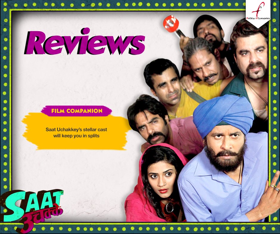 FFW_Official's tweet photo. Critics have applauded the cast of @saatuchakkey! Here's what @FilmCompanion has to say! Book tickets NOW: https://t.co/qmigU9ait0 https://t.co/4YeICA223g