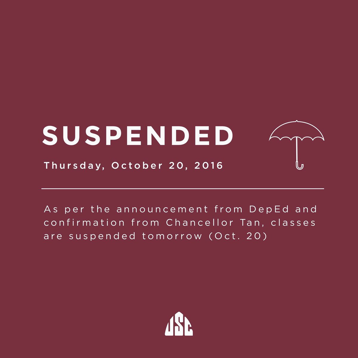 USCUPDiliman's tweet photo. Chancellor Tan has confirmed the announcement. Classes are suspended tomorrow. https://t.co/wTsSM6cRKw
