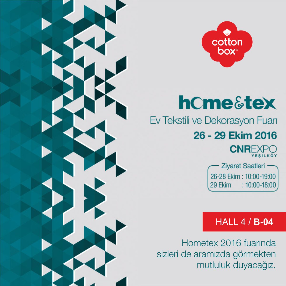 Hometex 2016 fuarında sizleri de aramızda görmekten mutluluk duyacağız. HALL 4 / B-04
#hometex #cnrexpo #evtekstili #yeşilköy #dekorasyon