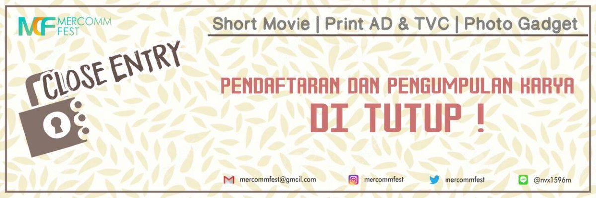 mercommfest's tweet photo. MERCOMMFEST 2016 CLOSE ENTRY!
PENDAFTARAN DAN PENERIMAAN KARYA TELAH DITUTUP.

#mercommfest2016 #BERSUAra #umby https://t.co/g4To6bpsc5