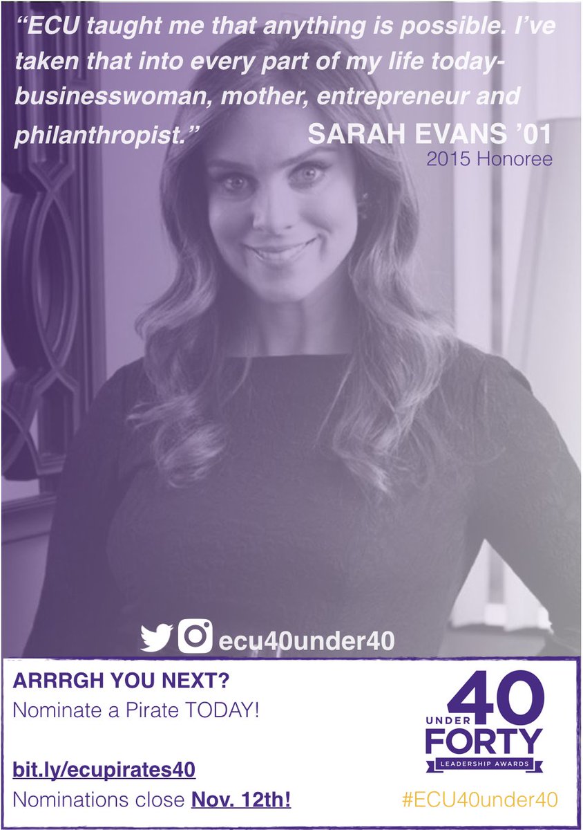 #ECU40under40 c/o 15 #SarahEvans reps <a href="/jprpublicity/">J/PR</a> <a href="/AXiDECU/">Alpha Xi Delta ECU</a> &amp; <a href="/ecuhcas/">Harriot College</a> Nominate a Pirate Today bit.ly/ecupirates40 | cc: <a href="/jamlynnsig/">jamie lynn sigler</a>