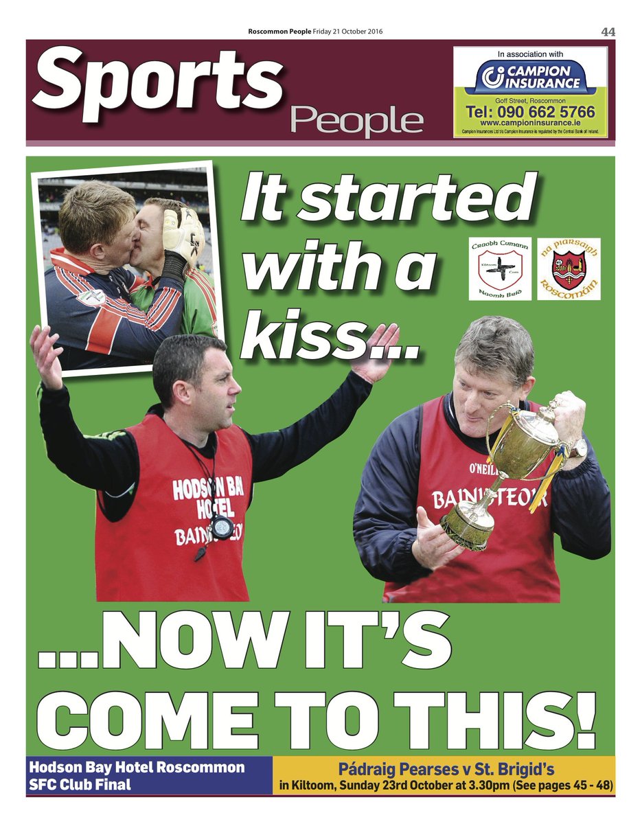 dan_dooner's tweet photo. Lead page of tomorrow's @RoscommonPeople sport. @propearses @StBrigidsRos #rosgaa @clubrossie #startedwithakiss https://t.co/hVWzN2oI5l