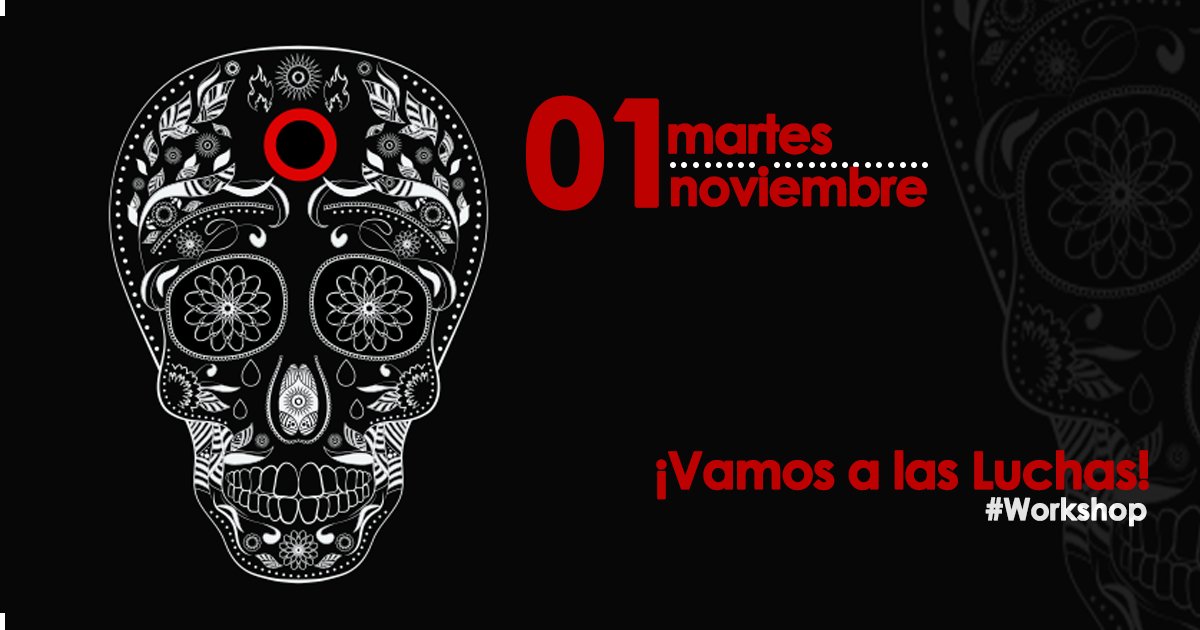 TransmediaUp's tweet photo. ¡Volvemos con el Photoworkshop ¡Vámonos a las Luchas! Edición Especial Día de Muertos el martes 1 de noviembre!
 . Info@circulorojo.com.mx https://t.co/86IUNa9wD0