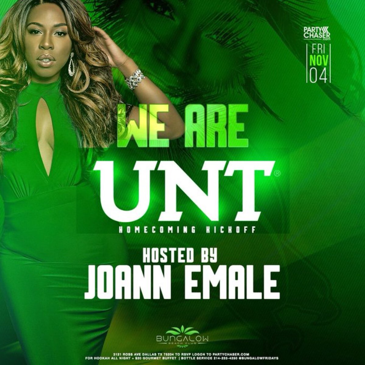 PartyChaser's tweet photo. #UNTHC kickoff party is NOV 4th w/ #PartyChaser and host @JoJoEmale at #BungalowFridays #UNT #DFW #MeanGreen #Dtown https://t.co/d0uCWK6YsU