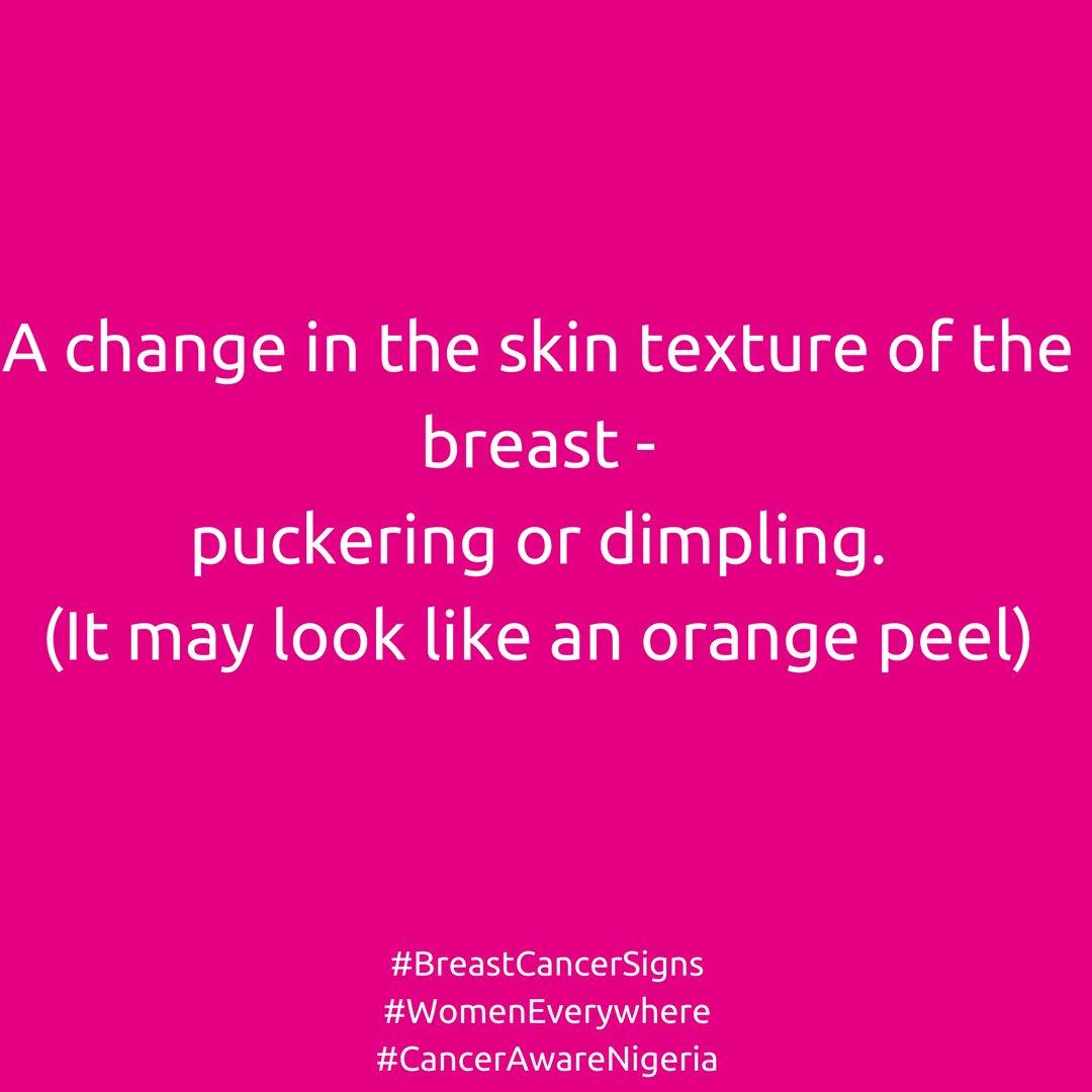 CancerAwareNG's tweet photo. A change in the skin texture of the breast - puckering or dimpling (It may look like an orange peel)
#WomenEverywhere
#LookFeelCheck
#BCAM https://t.co/FJ2srOv0Wz