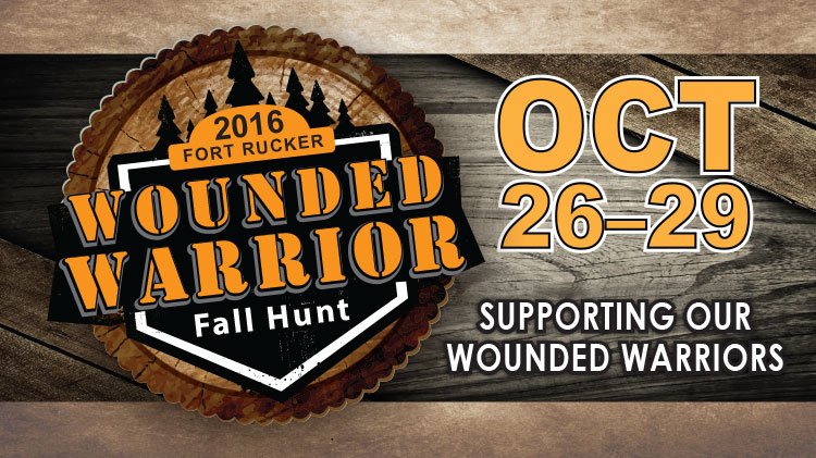2016 Wounded Warrior Fall Hunt Oct 26 - 29th Supporting our Wounded Warriors - For more information.. rucker.armymwr.com/us/rucker/ft-r…