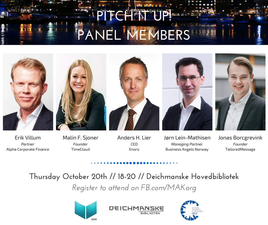MAKOrg_no's tweet photo. Are you ready for tonight? Meet our amazing panel. We look forward to meet you at Deichmanske 5:30pm for Pitch It Up! #MAK2016 @OsloShapers https://t.co/V0KOXdXdPi