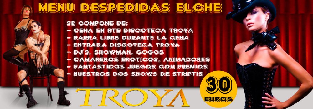 Discoteca Troya Elche:Organización despedidas de solter@. discotecatroya.es #elche #Elda #Alicante