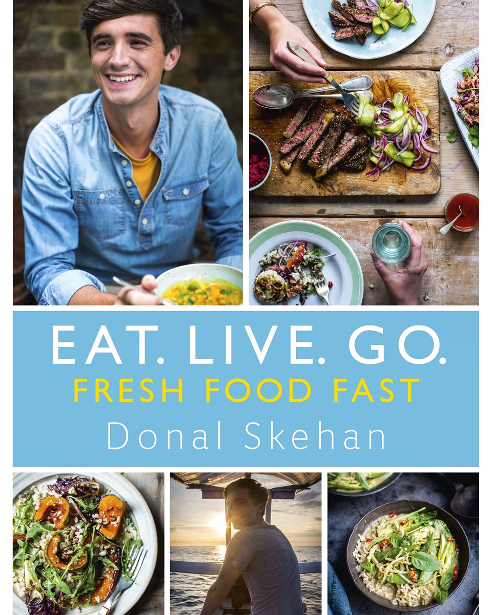 DonalSkehan's tweet photo. #EatLiveGo my new cookbook is out now! Get your copy here: https://t.co/RBw86njdQn https://t.co/QB0cXwOe4g