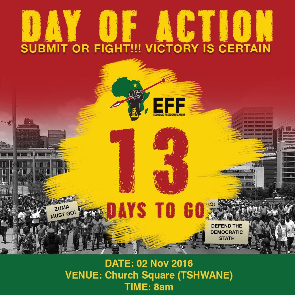 EFFSouthAfrica's tweet photo. Remember this Day If Action.
13 Days to go.
#ZumaMustGo
#DefendTheDemocraticState https://t.co/ajpjb9lWm9