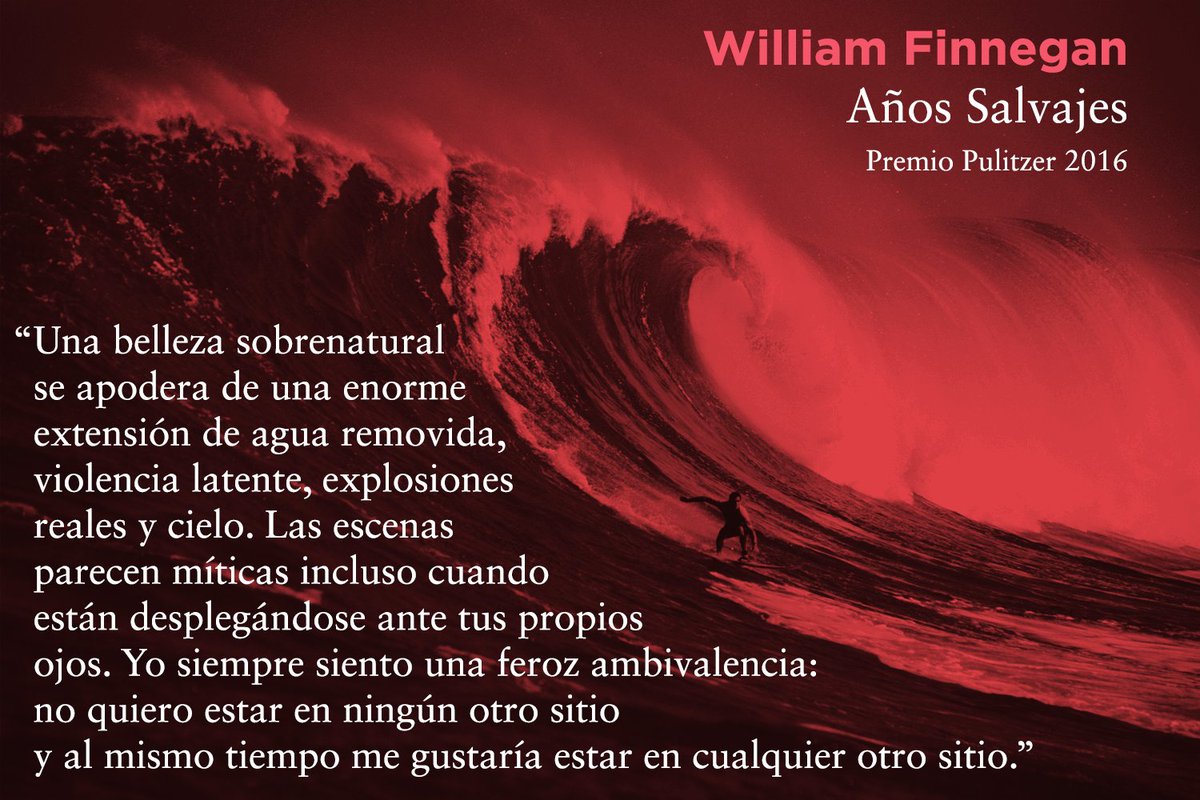 LibrosAsteroide's tweet photo. #WilliamFinnegan #Surf #Añossalvajes #Pulitzer2016 https://t.co/cY9n0WDU9j