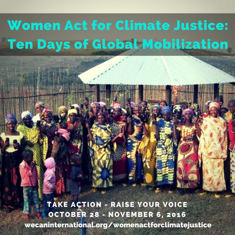 WECAN_INTL's tweet photo. Raise your voice, TAKE ACTION Oct 28-Nov 6: #WomenAct4ClimateJustice Ten Days of Global Mobilization https://t.co/z5S3hhCTYP https://t.co/AZ1WtuiaHy