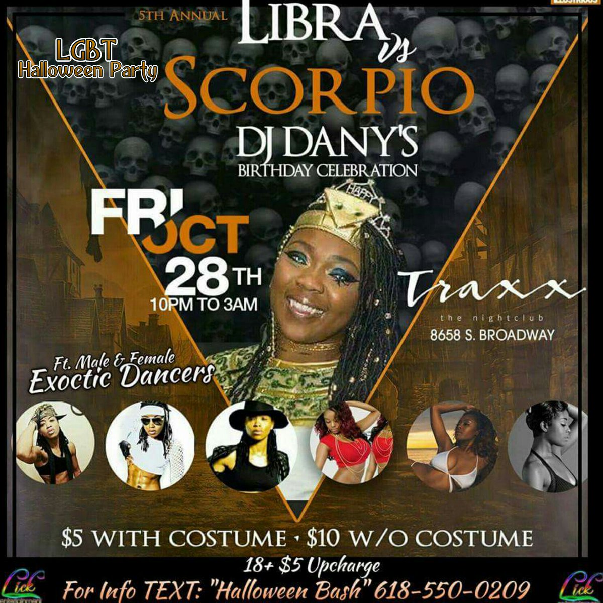 StL_Lick_Ent's tweet photo. 🌈BIGGEST LGBT PARTY OF THE YEAR♎LibrasVsScorpio Costume Bash♏  Ft. Male &amp; Female Dancers TRAXX NIGHT CLUB🎃8658 S. Broadway Friday OCTOBER 28 https://t.co/rXWyYHulz1