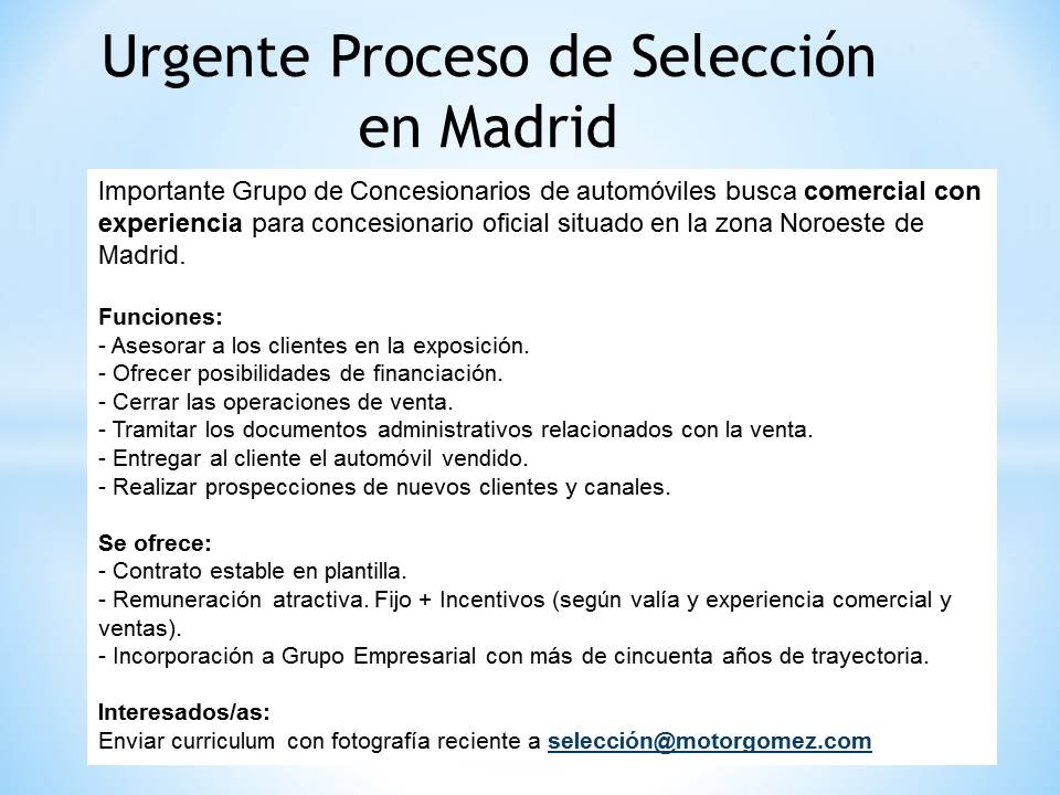 proformacion's tweet photo. Oferta de empleo: Comercial para Concesionario en Madrid https://t.co/HszV8X45dW