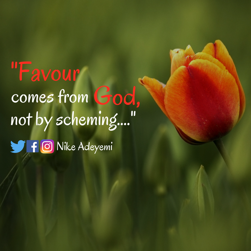 NikeAdeyemi's tweet photo. Favor comes from God not by scheming.. #Godsfavor #favor #waitonGod #noscheming https://t.co/LCc3nnf1Ms