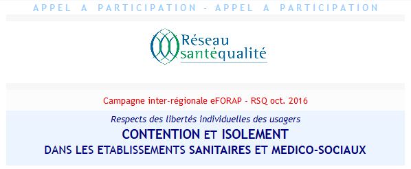 RSQualite's tweet photo. Lancement campagne eFORAP 2016 Contention et Isolement https://t.co/K0JvFsmnuE @ceppral #ccecqa @MplRbnsq @RQualisante #FORAP https://t.co/uQAFBLp98r