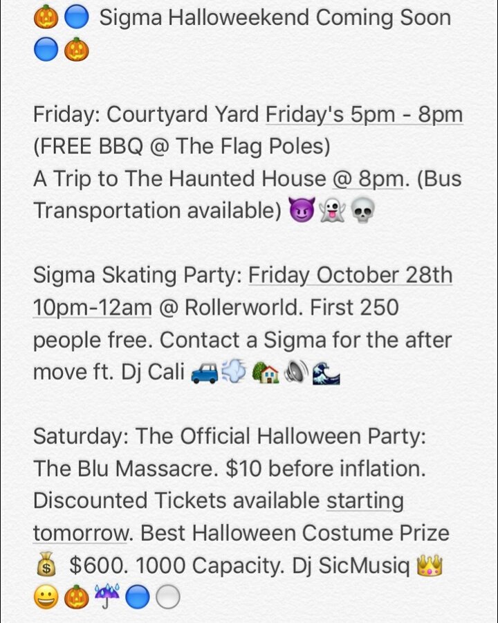 wmu_turnup's tweet photo. #SigmaWeek2k16 NEXT WEEK, SIGMAS  GOT YALL COVERED. 🚨 HAUNTED HOUSE, BBQ, SKATING PARTY ALL FREE!!! 🚨 BLUE MASSACRE HALLOWEEN PARTY SATURDAY https://t.co/vtJZmiDCfa