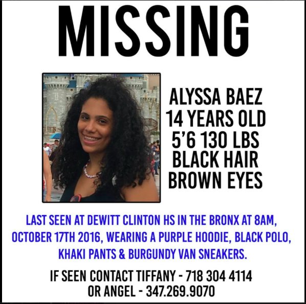 BrandiceInNYC's tweet photo. @ABCWorldNews PLEASE ASSIST IN LOCATING MISSING GIRL ALYSSA BAEZ. The 14YO has been missing since Monday in BX. NYPD DCPI Issued #FindAlyssa https://t.co/XckpYi5YzP