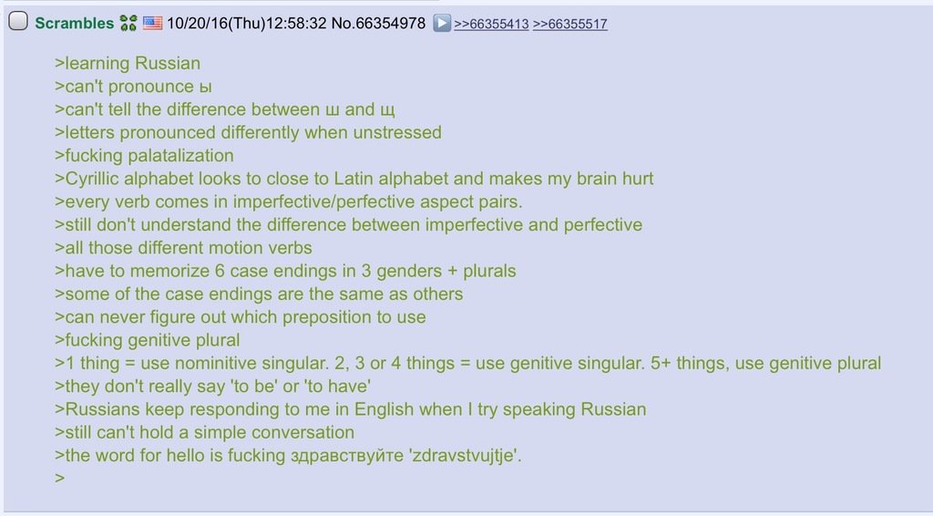 4chansbest's tweet photo. /int/ explains why learning Russian is nothing but pain https://t.co/z0L1EtyROC