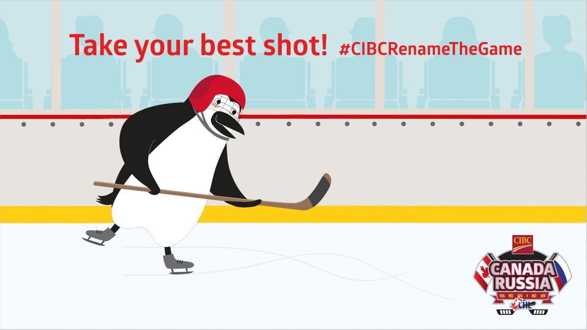 cibc's tweet photo. Take your best shot! Help us rename 2017 @CHLHockey’s Canada🇨🇦 vs. Russia🇷🇺 Series using #CIBCRenameTheGame https://t.co/ecax2SqWsS