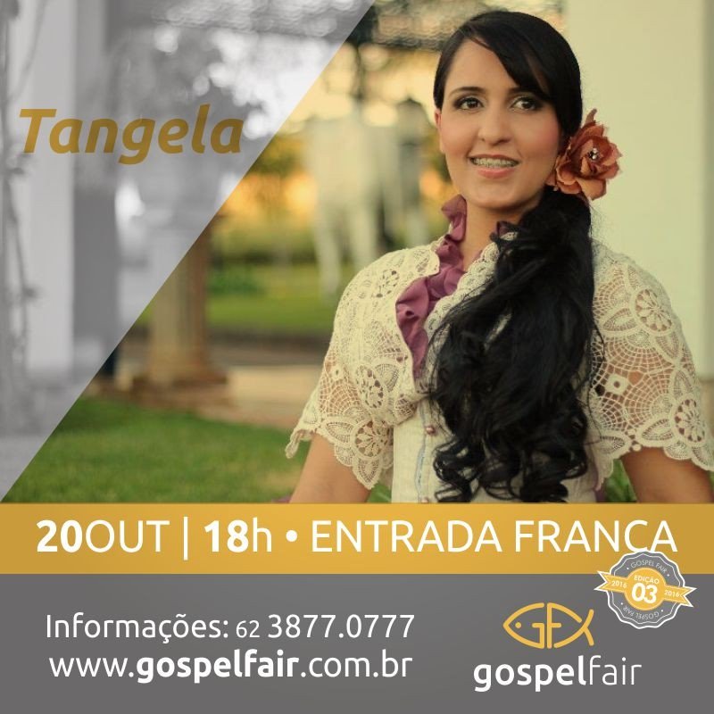 gospelfair's tweet photo. Nossa querida @cantora_tangela estará na 3a Edição da @gospelfair 2016. 
>>EN... https://t.co/vkZZmDNQMH https://t.co/LbVV6o0kW3
