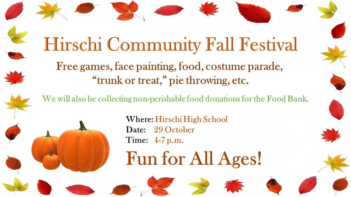 Upcoming Events:  Support our local schools.  Hirschi is have a HUGE FALL FESTIVAL- October 29 @ 4-7 pm. facebook.com/BurgessBeagles/