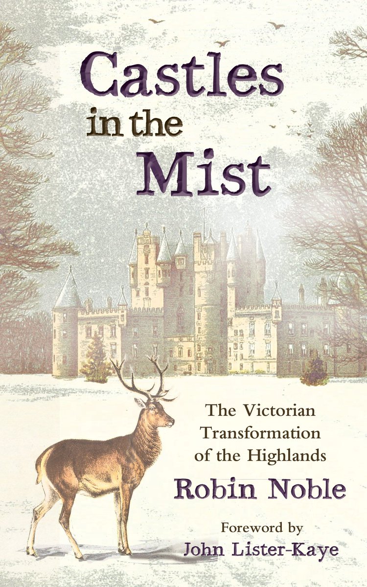 Castles in the Mist by RobinNoble Publishedby @SarabandBooks shortlisted for @Saltire_Society History Book of the Year 2016 #saltireliterary