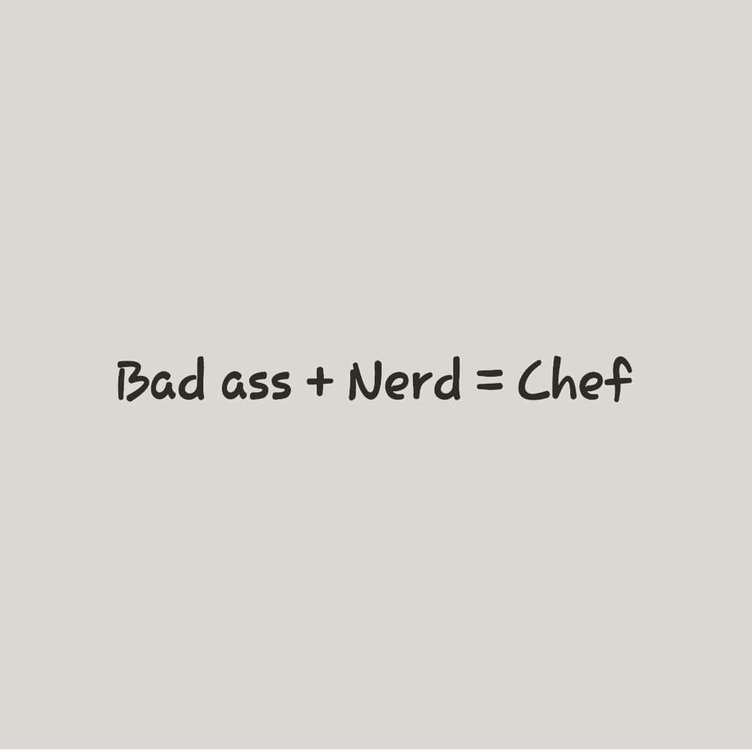 Another day to be BADASS NERDS in the kitchen!!! #chef #kitchennerds #chefslife #cheflove #chef4life #chefsdothat #kitchenninjas