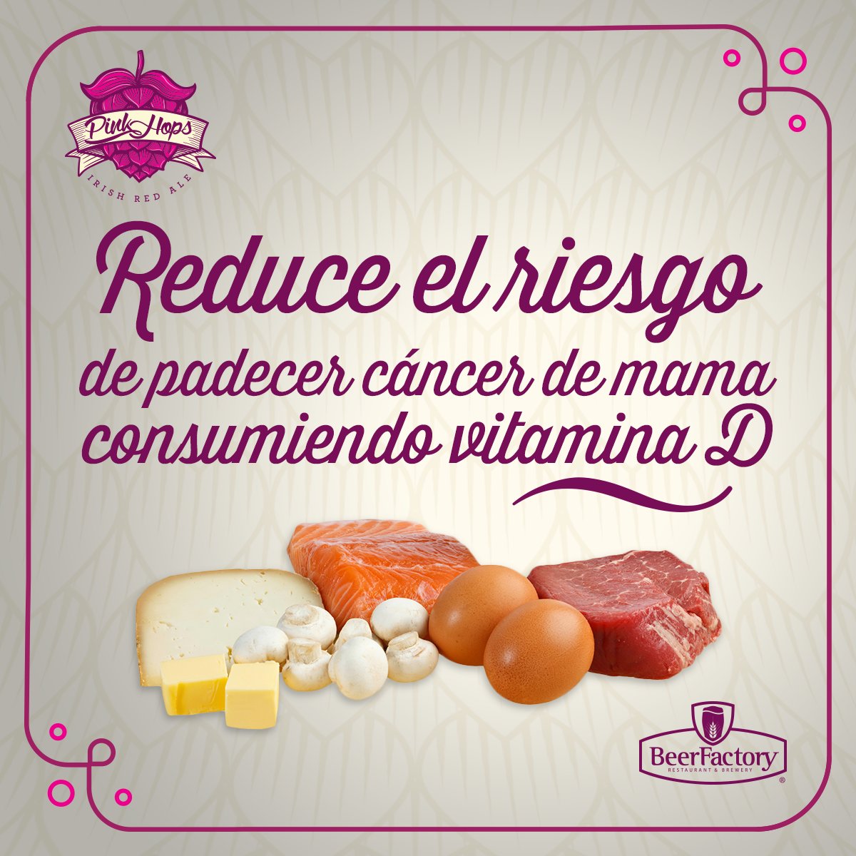 BeerFactoryMX's tweet photo. Las mujeres con un nivel bajo de Vitamina D tienen mayor riesgo de padecer cáncer de mama. #PinkHops #PinkHops #UnaChelaATuSalud https://t.co/crBqTuSXCn