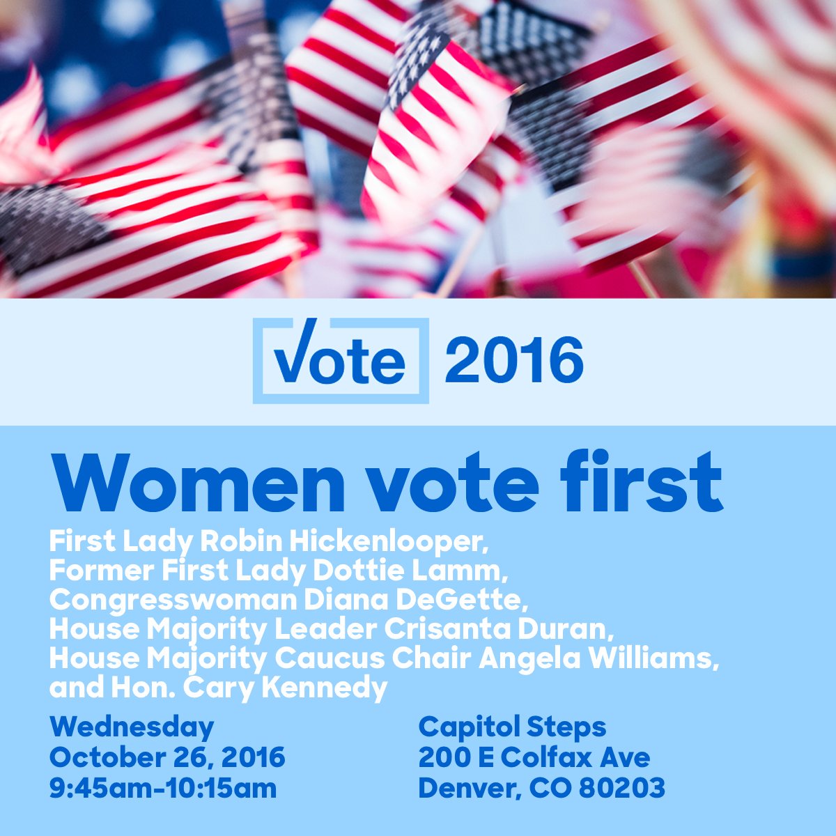 DeGette5280's tweet photo. Join me and countless wonderful women next week on the steps of the Capitol! #WomenVoteFirst #GOTV #LetsVoteColorado #HILLorado #ImWithHer https://t.co/oGMQgvHxIP
