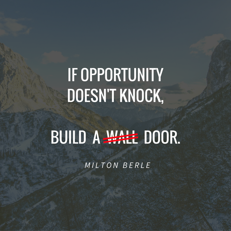deepseadinosaur's tweet photo. "If opportunity doesn't knock, build w̶a̶l̶l̶  door." — Milton Berle #ThursdayThoughts https://t.co/sXoikqEyKn