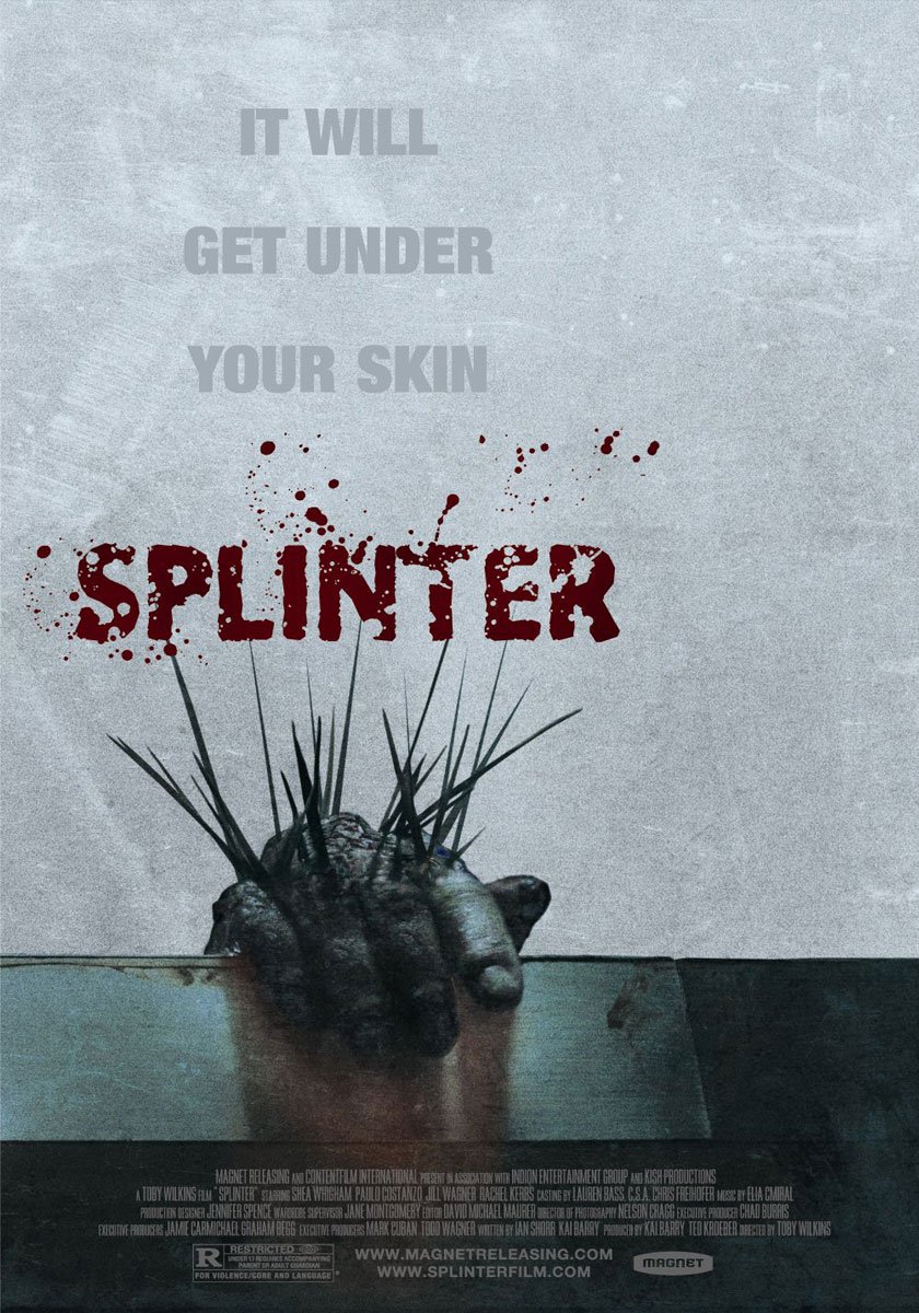 kyle_olinger's tweet photo. @Bloodbath_TV you should do a horror movie review on Splinter (2008), it got a 74% on Rotten Tomato's yet only made $478,931 https://t.co/9006skdcVd
