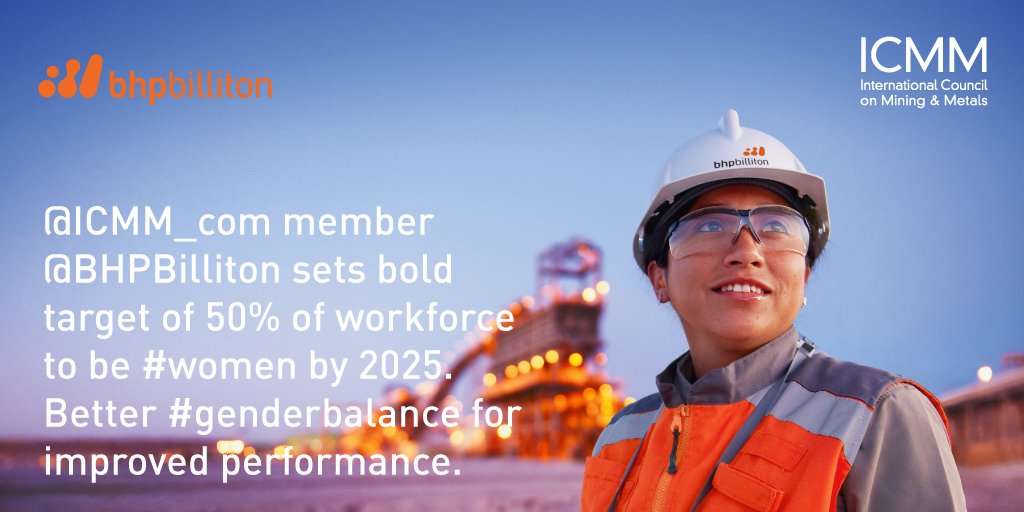 .<a href="/ICMM_com/">ICMM</a> member <a href="/BHPBilliton/">BHP</a> sets bold target of 50% of workforce to be #women by 2025. Better #genderbalance for improved performance.